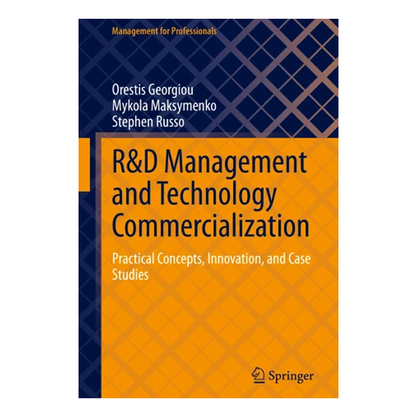 R&D Management and Technology Commercialization